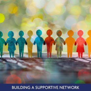 Supporticve Network